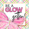 Be a Glow Getter Chat Card